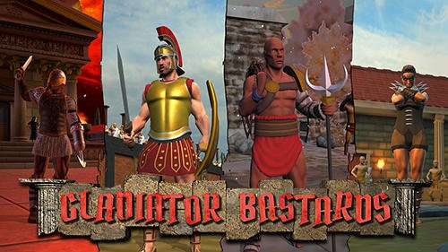 game pic for Gladiator bastards